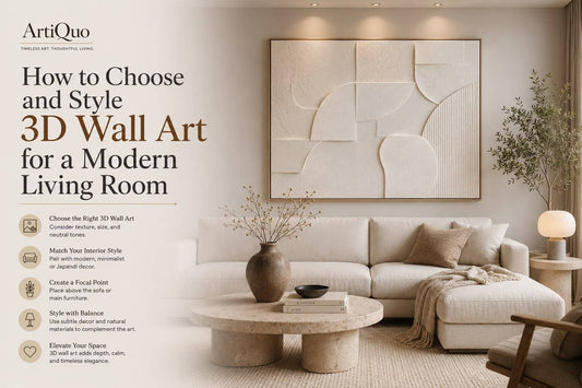 How to Choose and Style 3D Wall Art for a Modern Living Room