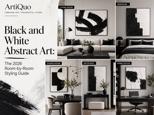 Black and White Abstract Art: The 2026 Room-by-Room Styling Guide